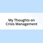 My Thoughts on Crisis Management