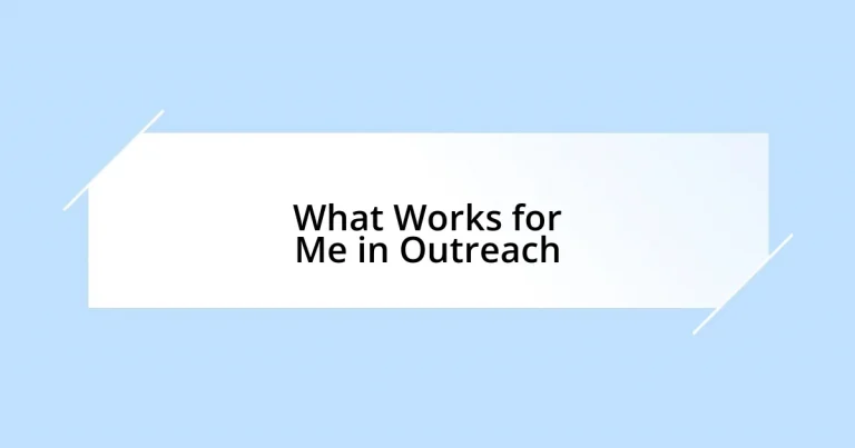 What Works for Me in Outreach